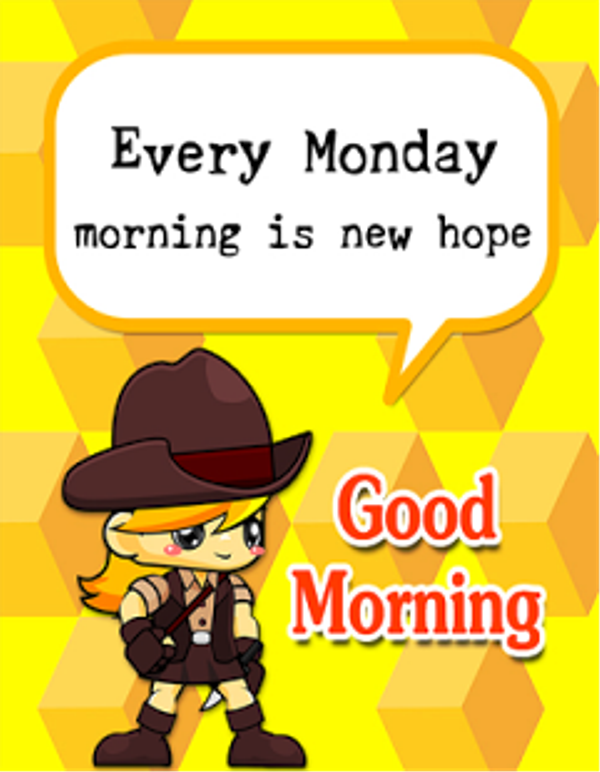Every Monday Morning Is New Home