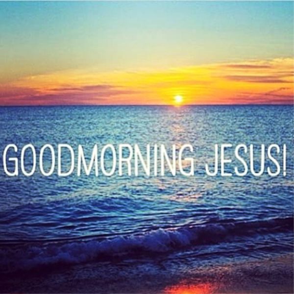 35 Blessed Good Morning Jesus Images