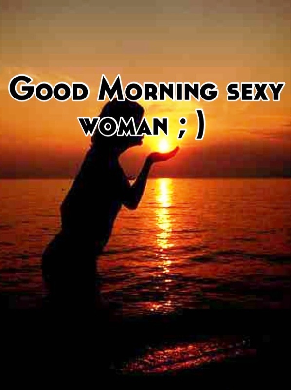 Good Morning Sexy Quotes