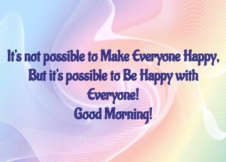 31 Most Brilliant Good Morning Wishes For Everyone