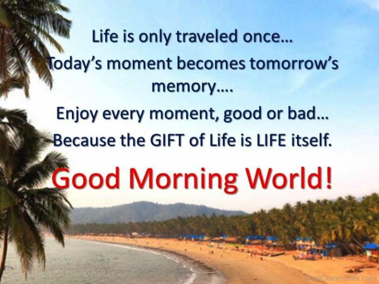 19 Superb Good Morning Wishes For World